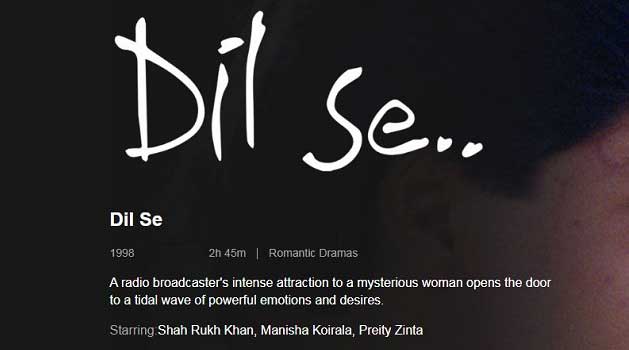 Dil Se Indian Movie romance thriller